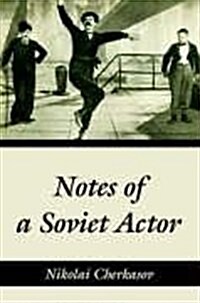 Notes Of A Soviet Actor (Paperback)