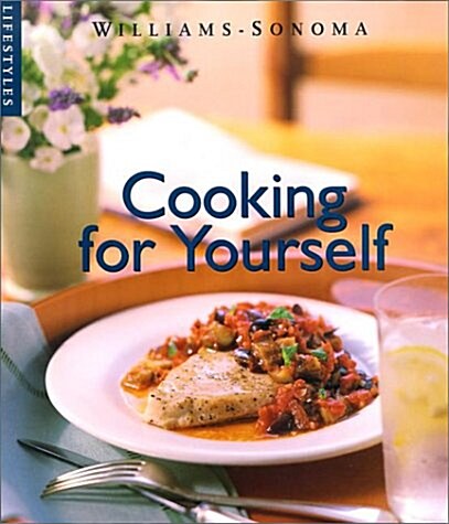 Cooking for Yourself (Hardcover, Illustrated)