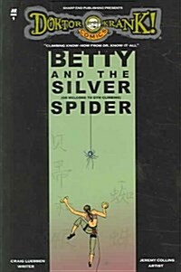 Betty And The Silver Spider (Paperback)