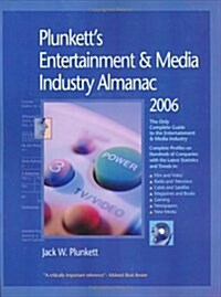 Plunketts Entertainment And Media Industry Almanac 2006 (Paperback, CD-ROM)
