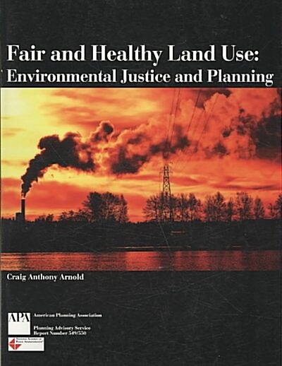 Fair and Healthy Land Use (Paperback)