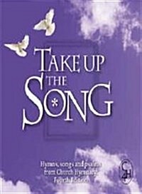 Take Up the Song: Hymns, Songs and Psalms from Church Hymnary (Audio CD)