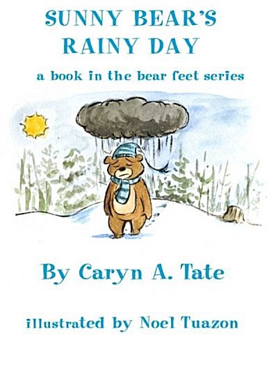 Sunny Bears Rainy Day (Hardcover, 1st)