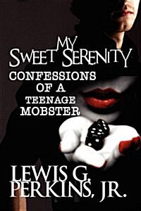 My Sweet Serenity (Paperback)