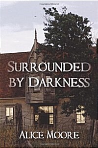 Surrounded by Darkness (Paperback)