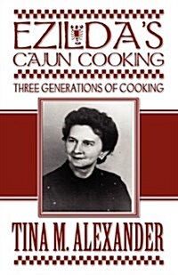 Ezildas Cajun Cooking (Paperback)