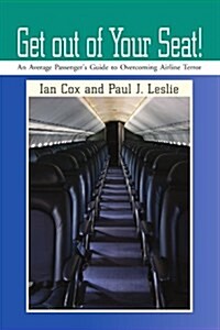Get Out of Your Seat! (Paperback)