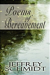 Poems of Bereavement (Paperback)