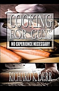 Cooking for Guys (Paperback)