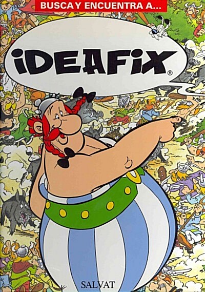 Busca y encuentra a... Ideafix / Search and Find... Dogmatix (Hardcover, Translation, Illustrated)
