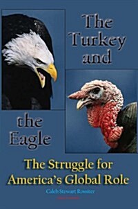 The Turkey and the Eagle (Hardcover)