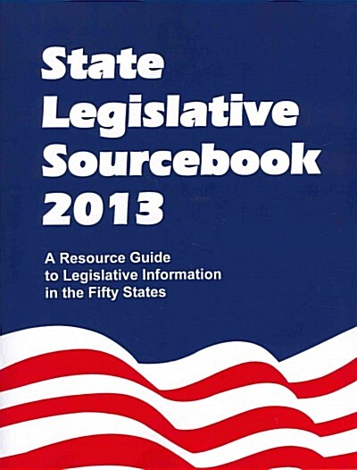 State Legislative Sourcebook 2013 (Paperback, Pass Code, PCK)