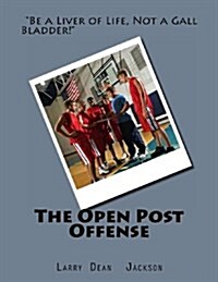 The Open Post Offense (Paperback)