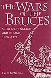The Wars of the Bruces (Paperback)