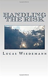 Handling the Risk (Paperback)