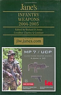 Janes Infantry Weapons 2004-2005 (Hardcover, 30th, Subsequent)