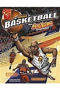 The Science of Basketball with Max Axiom, Super Scientist (Hardcover)