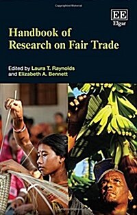 Handbook of Research on Fair Trade (Hardcover)