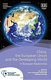 China, the European Union and the Developing World : A Triangular Relationship (Hardcover)