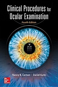 Clinical Procedures for Ocular Examination, Fourth Edition (Paperback, 4)