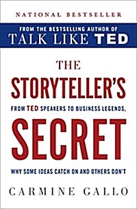 [중고] The Storyteller‘s Secret: From Ted Speakers to Business Legends, Why Some Ideas Catch on and Others Don‘t (Hardcover)