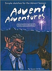 Advent Adventures: Simple Sketches for the Advent Season (Paperback)
