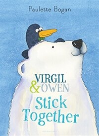 Virgil & Owen Stick Together (Hardcover)