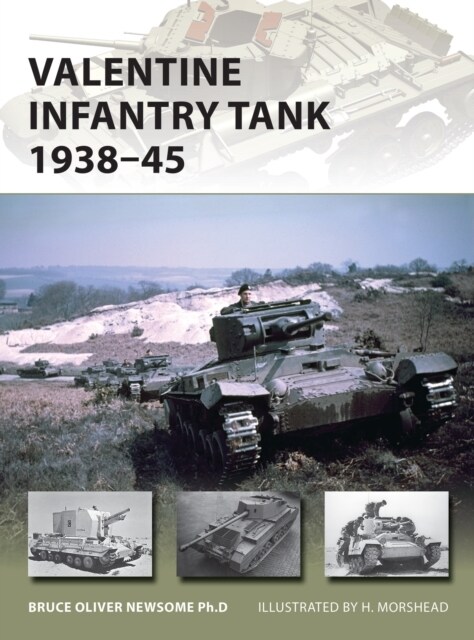 Valentine Infantry Tank 1938–45 (Paperback)