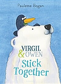 Virgil & Owen Stick Together (Hardcover)