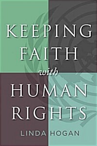 Keeping Faith with Human Rights (Paperback)