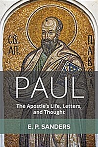 [중고] Paul: The Apostle‘s Life, Letters, and Thought (Paperback)