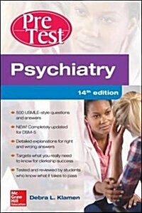 [중고] Psychiatry Pretest Self-Assessment and Review, 14th Edition (Paperback, 14)