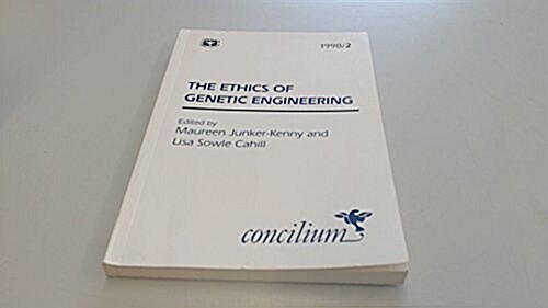 Ethics of Genetic Engineering (Paperback)