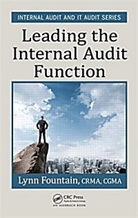 Leading the Internal Audit Function (Hardcover)