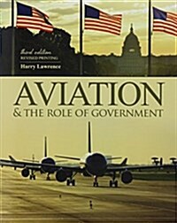 Aviation and the Role of Government (Paperback, 3)