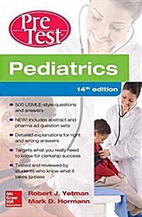 Pediatrics Pretest Self-Assessment and Review, 14th Edition (Paperback, 14)