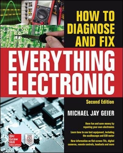 How to Diagnose and Fix Everything Electronic, Second Edition (Paperback, 2, Revised)