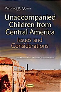 Unaccompanied Children from Central America (Paperback)