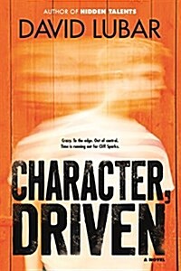 Character, Driven (Hardcover)
