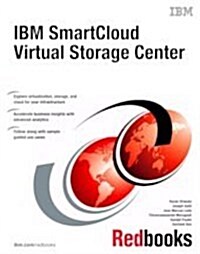 IBM Smartcloud Virtual Storage Center (Paperback)