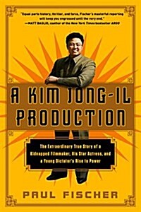 Kim Jong-Il Production (Paperback)