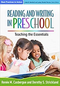 Reading and Writing in Preschool: Teaching the Essentials (Hardcover)
