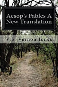 Aesops Fables a New Translation (Paperback)