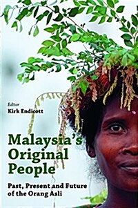 Malaysias Original People (Paperback)