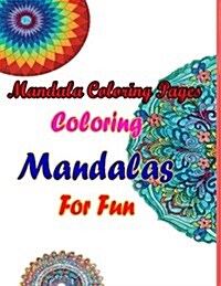 Mandala Coloring Pages (Paperback, CLR)