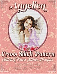 Angelica Cross Stitch Pattern (Paperback)