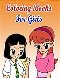 Coloring Books For Girls: Coloring Pages for Kids (Paperback)