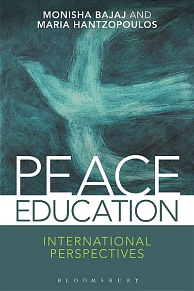 Peace Education : International Perspectives (Hardcover)