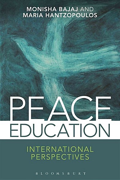 Peace Education : International Perspectives (Paperback)