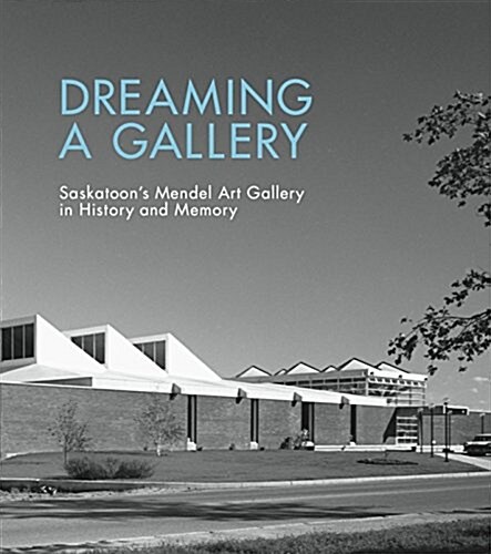 Dreaming a Gallery (Paperback)